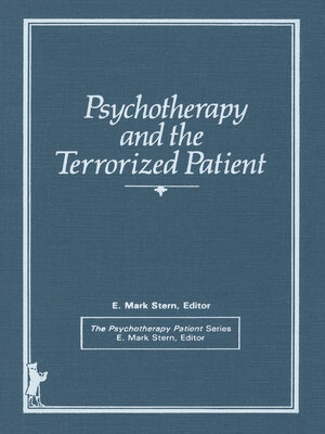 cover image of Psychotherapy and the Terrorized Patient